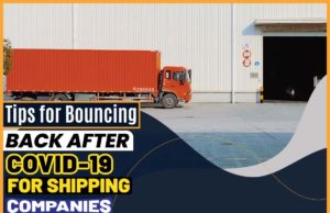 Tips For Bouncing Back After COVID-19 For Shipping Companies Tips for Bouncing Back After COVID-19 for Shipping Companies
