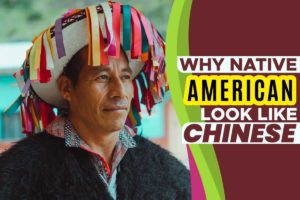 Why Native American Look Like Chinese