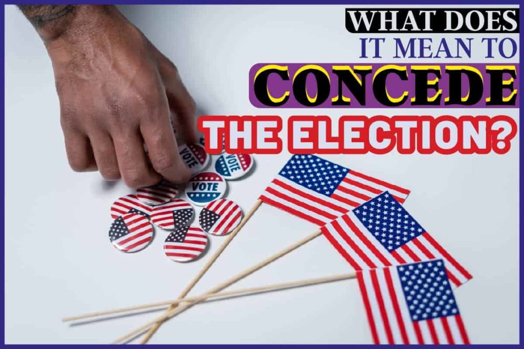 What Does It Mean To Concede The Election? Maine News Online