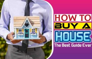 How To Buy A House: The Best Guide Ever How To Buy A House