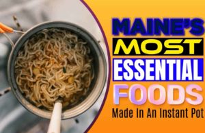 Maine’s Most Essential Foods: Made In An Instant Pot Maine's Most Essential Foods