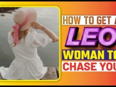 How To Get A Leo Woman To Chase You – A Deep Dive Into Leo Women