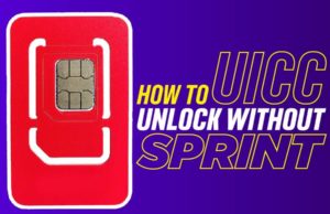 How To UICC Unlock Without Sprint How To UICC Unlock Without Sprint