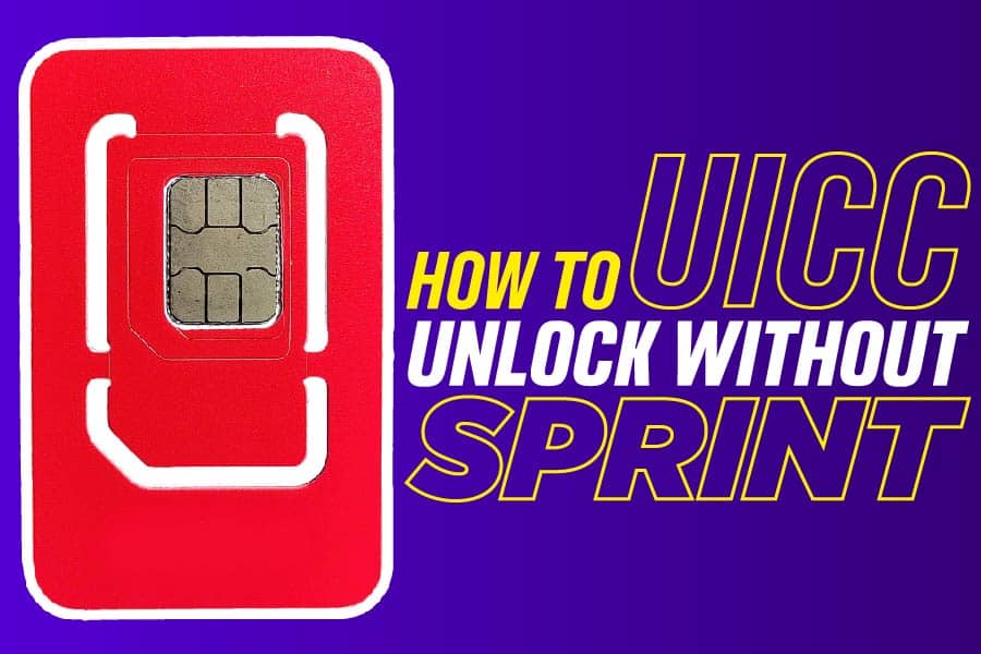 How To UICC Unlock Without Sprint Maine News Online