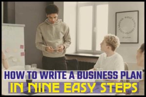 How to write a business plan in nine easy steps