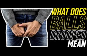 What Does Balls Dropped Mean? What Does Balls Dropped Mean