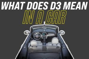 what does d3 mean in a car