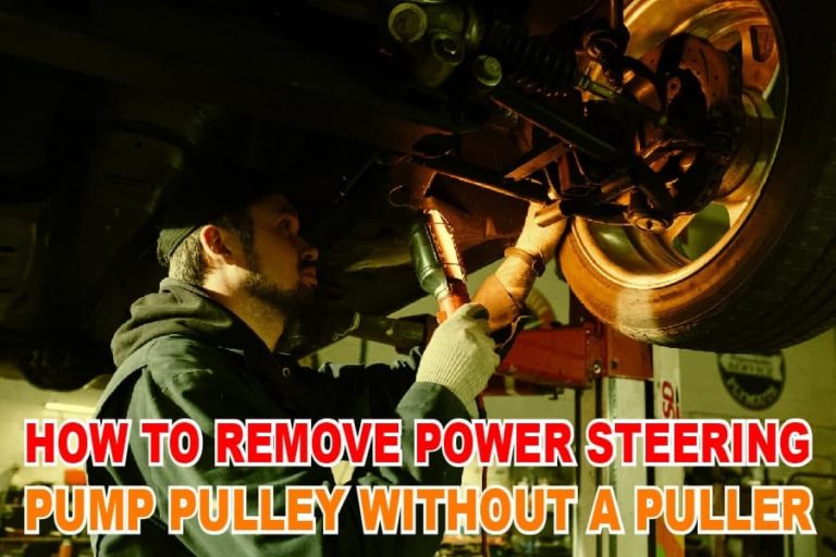 How To Remove Power Steering Pump Pulley Without A Puller; Engine
