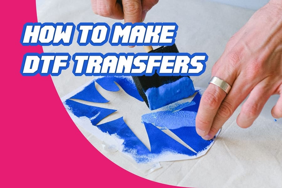 How To Make Dtf Transfers
