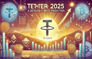 Tether Price Prediction 2025: A Detailed Price Prediction Tether Price Prediction 2025: A Detailed Price Prediction
