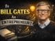 Is Bill Gates an Entrepreneur? Exploring His Legacy and Impact is bill gates an entrepreneur